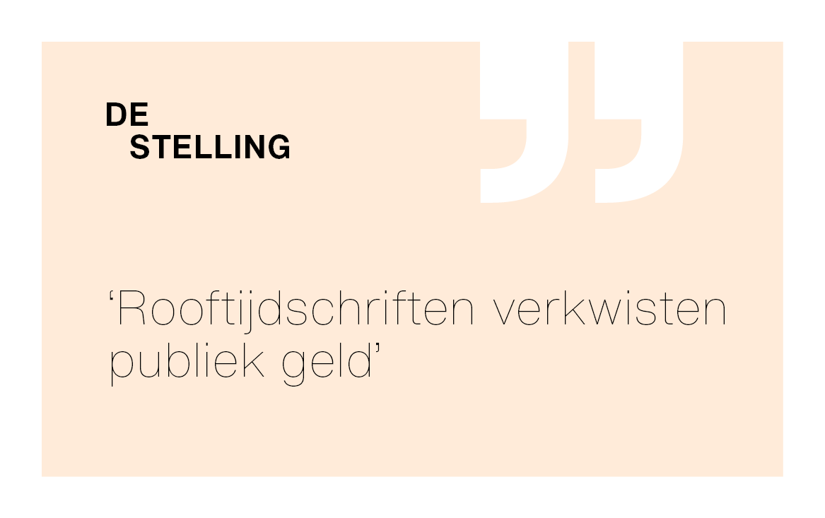 [De Stelling] ‘Rooftijdschriften verkwisten publiek geld’